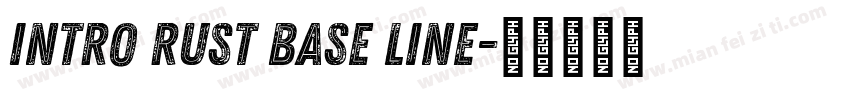 Intro Rust Base Line字体转换